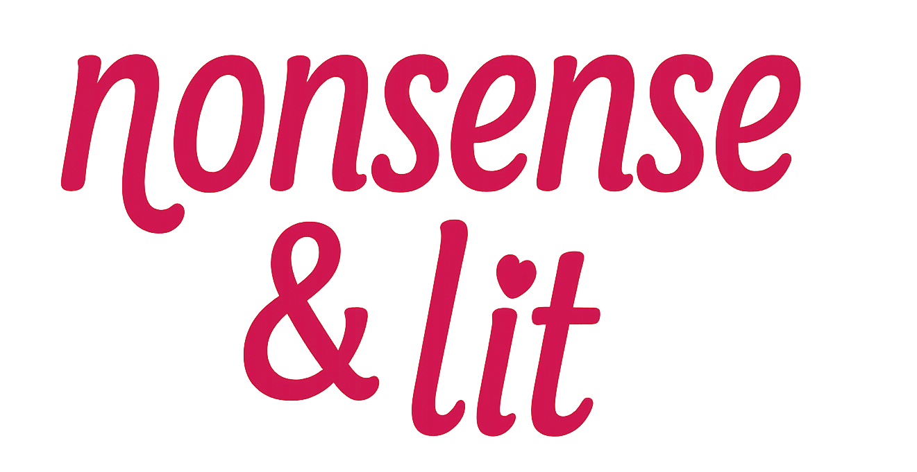 Nonsense & Lit